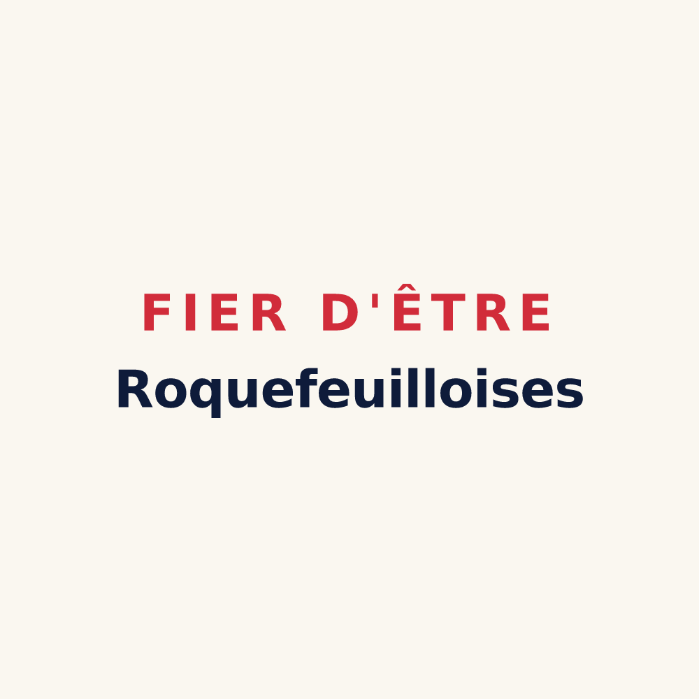 Tasse « Fier d'être Roquefeuilloises » — design pour Roquefeuil