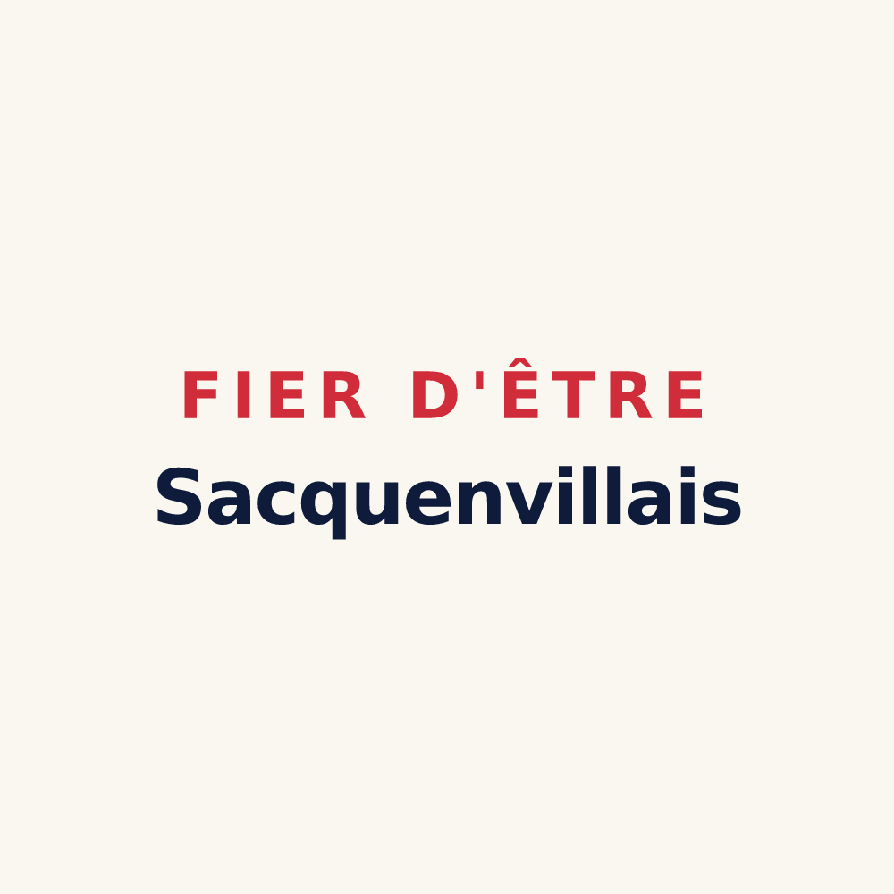 Tasse « Fier d'être Sacquenvillais » — design pour Sacquenville