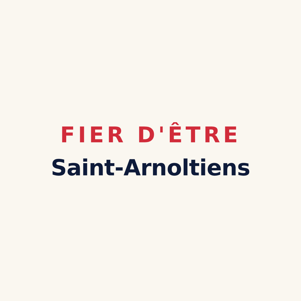 Tasse « Fier d'être Saint-Arnoltiens » — design pour Saint-Arnoult