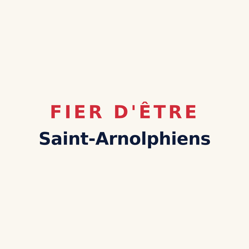 Tasse « Fier d'être Saint-Arnolphiens » — design pour Saint-Arnoult-des-Bois