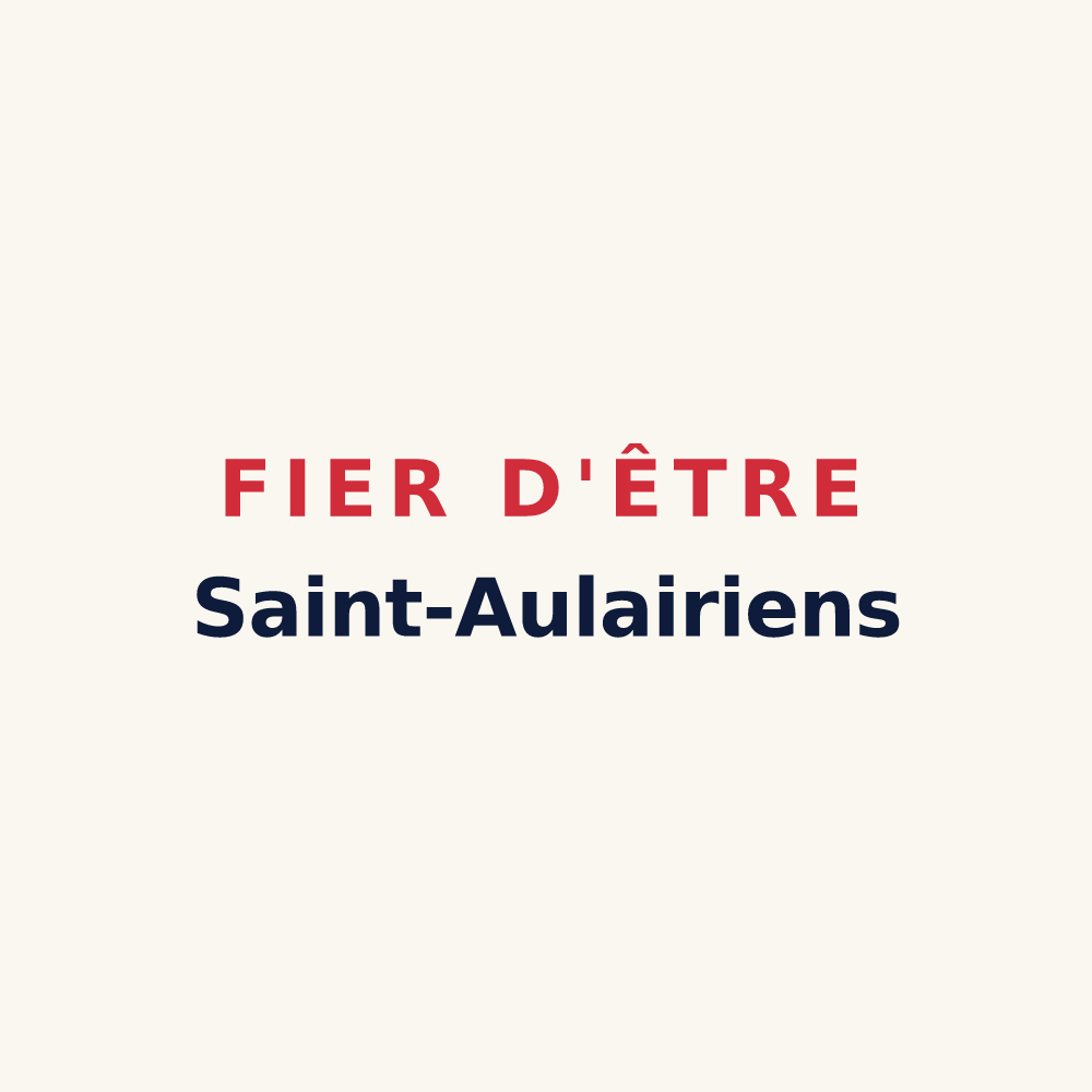 Tasse « Fier d'être Saint-Aulairiens » — design pour Saint-Aulaire