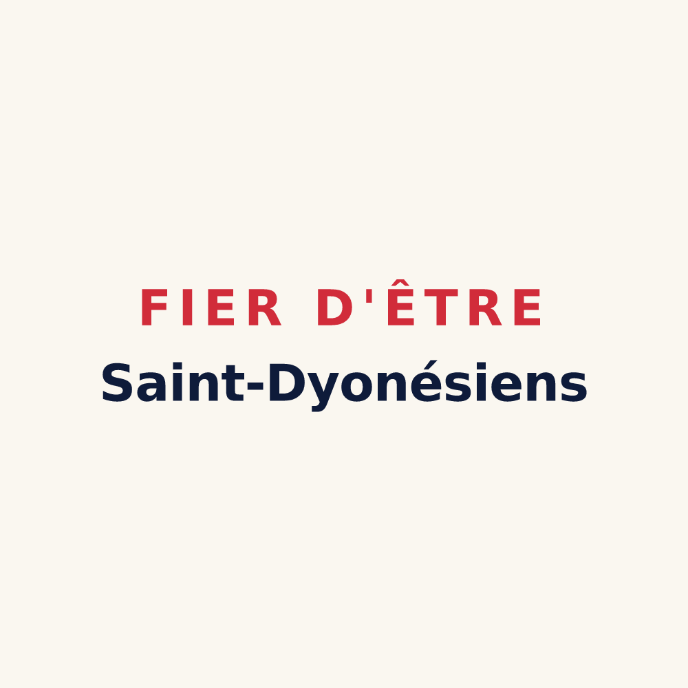 Tasse « Fier d'être Saint-Dyonésiens » — design pour Saint-Denis-lès-Martel