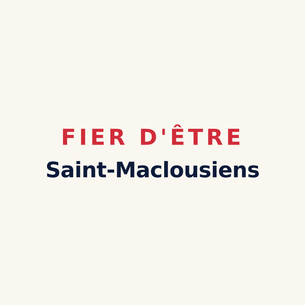 Tasse « Fier d'être Saint-Maclousiens » — design pour Saint-Maclou-la-Brière