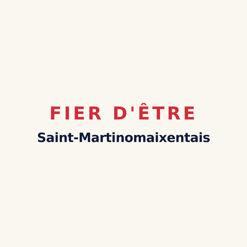 Tasse « Fier d'être Saint-Martinomaixentais » — design pour Saint-Martin-de-Saint-Maixent