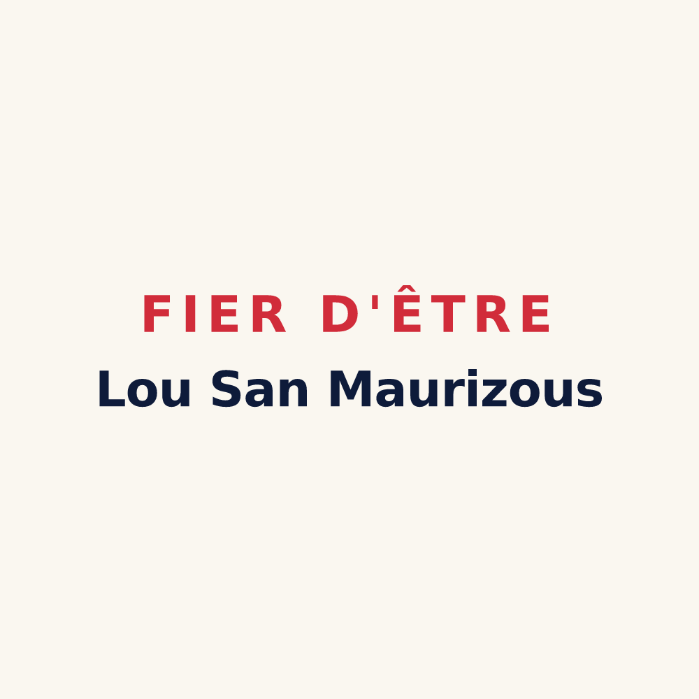 Tasse « Fier d'être Lou San Maurizous » — design pour Saint-Maurice-en-Trièves