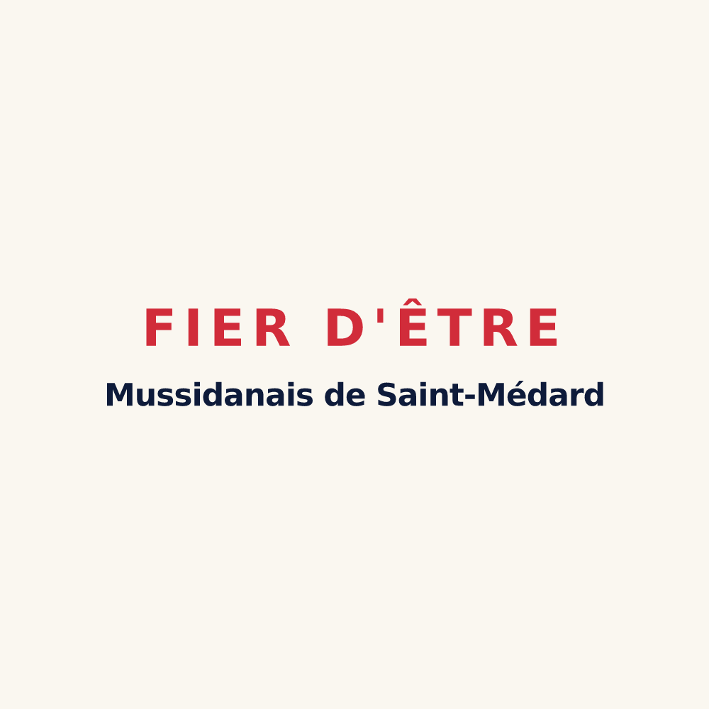 Tasse « Fier d'être Mussidanais de Saint-Médard » — design pour Saint-Médard-de-Mussidan