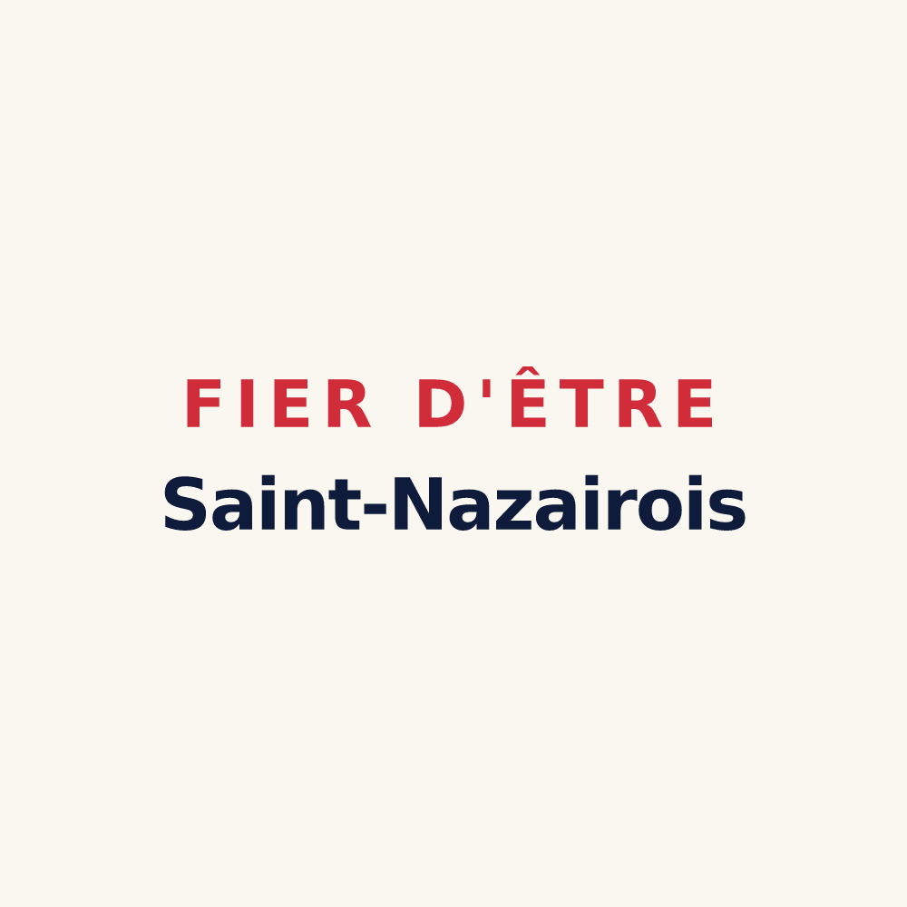 Tasse « Fier d'être Saint-Nazairois » — design pour Saint-Nazaire-de-Pézan