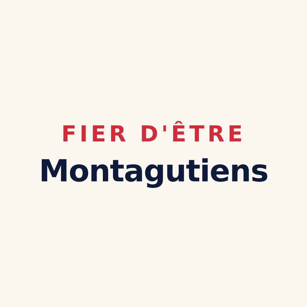 Tasse « Fier d'être Montagutiens » — design pour Saint-Sauveur-de-Montagut