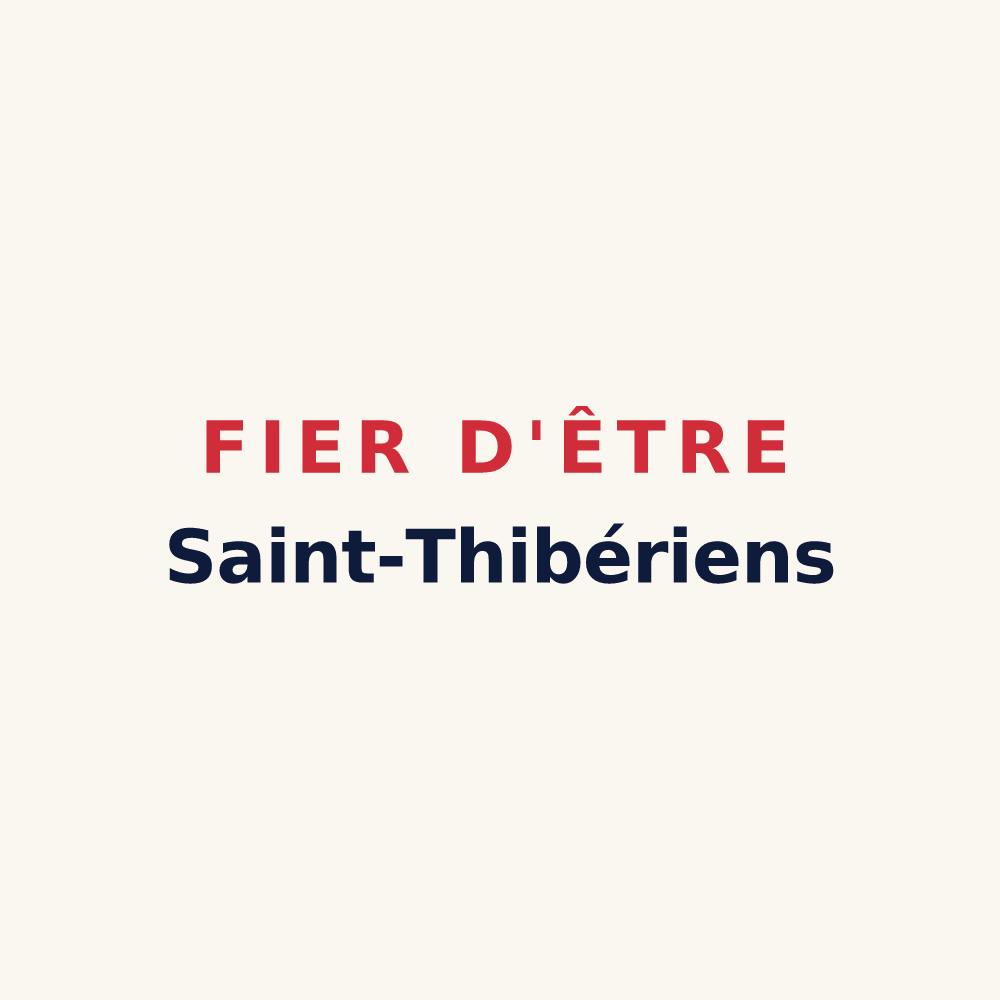 Tasse « Fier d'être Saint-Thibériens » — design pour Saint-Thibéry