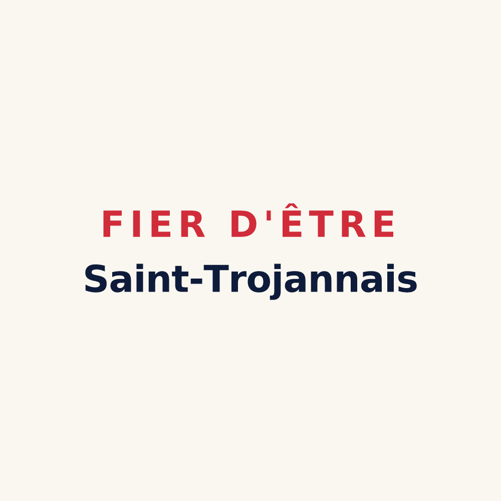 Tasse « Fier d'être Saint-Trojannais » — design pour Saint-Trojan-les-Bains