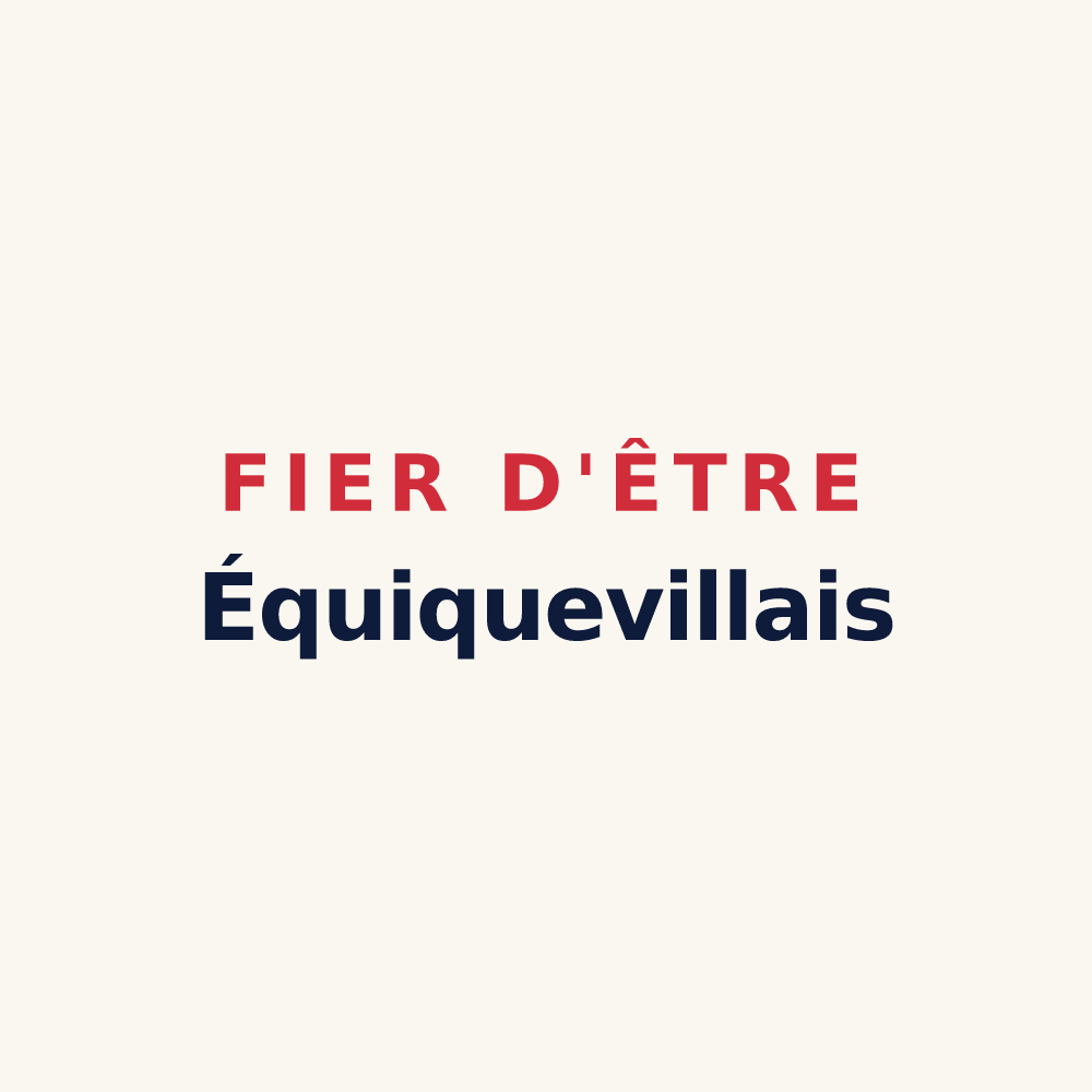 Tasse « Fier d'être Équiquevillais » — design pour Saint-Vaast-d'Équiqueville