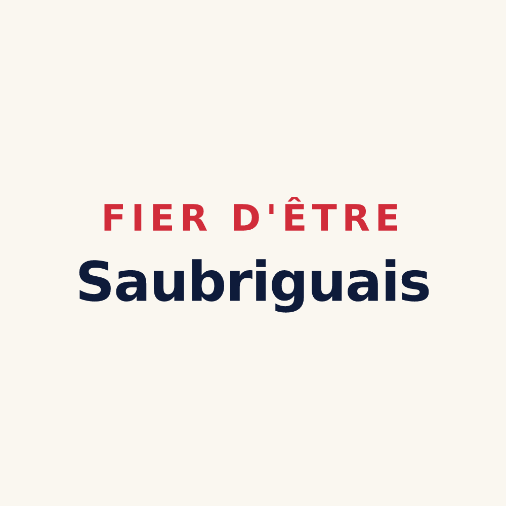 Tasse « Fier d'être Saubriguais » — design pour Saubrigues