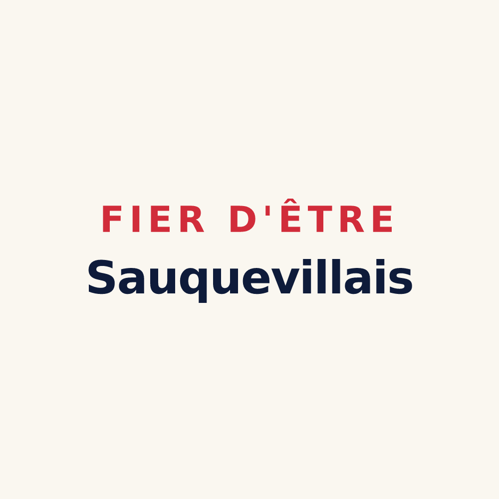 Tasse « Fier d'être Sauquevillais » — design pour Sauqueville