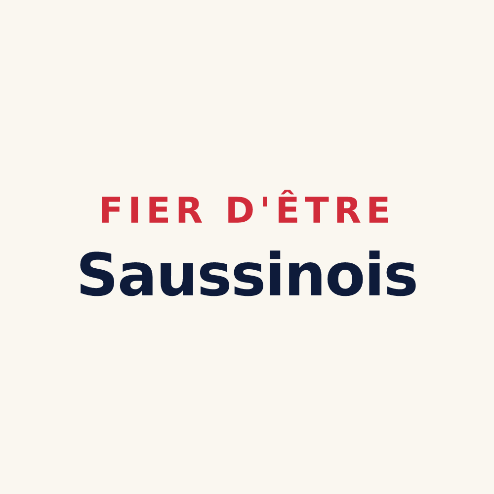 Tasse « Fier d'être Saussinois » — design pour Saussines