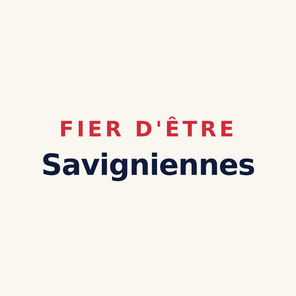 Tasse « Fier d'être Savigniennes » — design pour Savigny