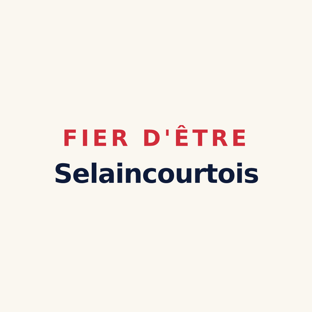 Tasse « Fier d'être Selaincourtois » — design pour Selaincourt