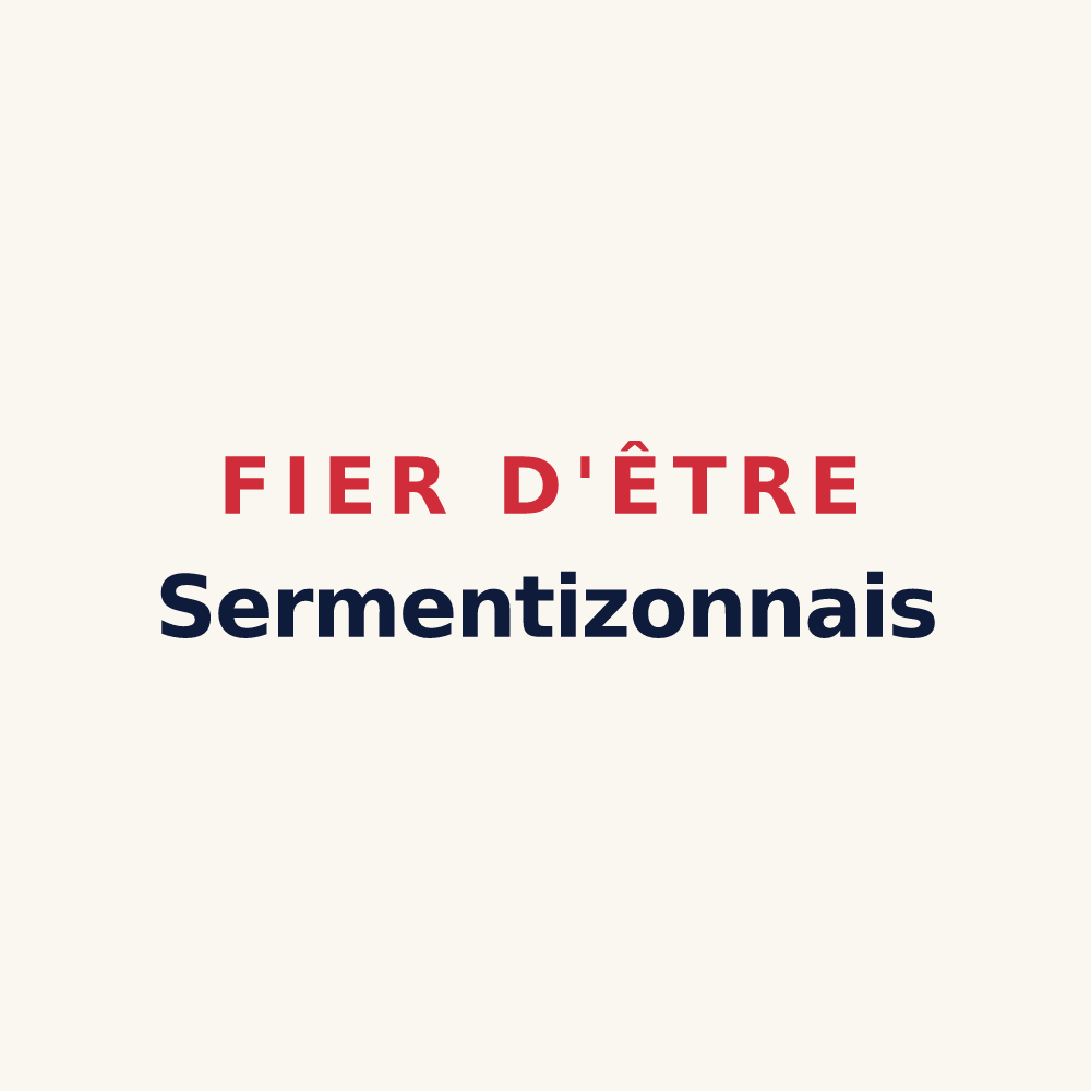 Tasse « Fier d'être Sermentizonnais » — design pour Sermentizon
