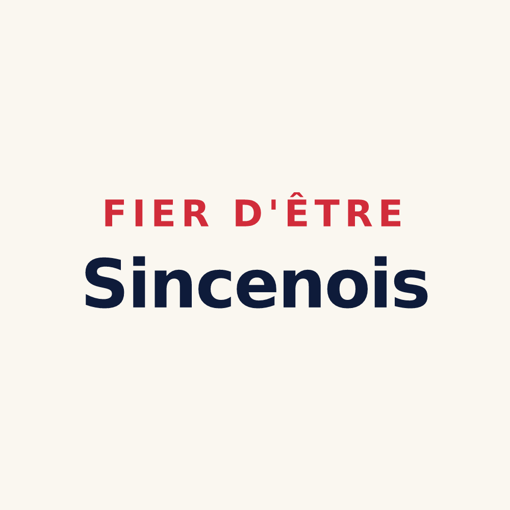 Tasse « Fier d'être Sincenois » — design pour Sinceny