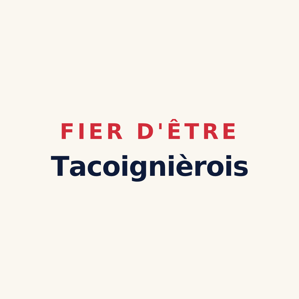 Tasse « Fier d'être Tacoignièrois » — design pour Tacoignières