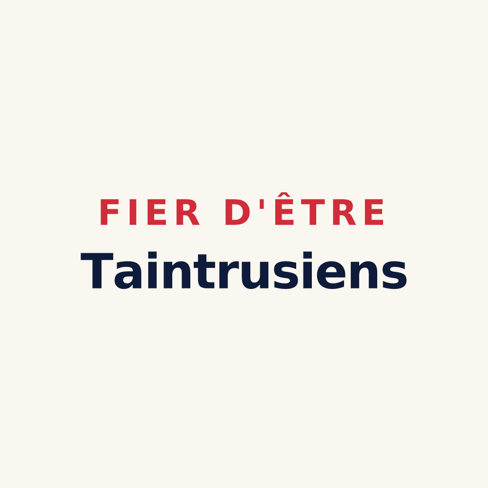 Tasse « Fier d'être Taintrusiens » — design pour Taintrux