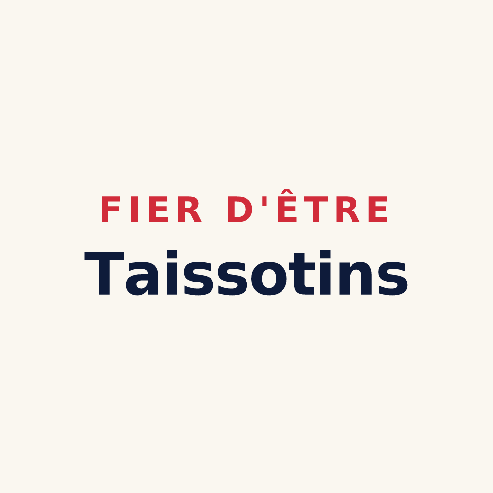 Tasse « Fier d'être Taissotins » — design pour Taissy