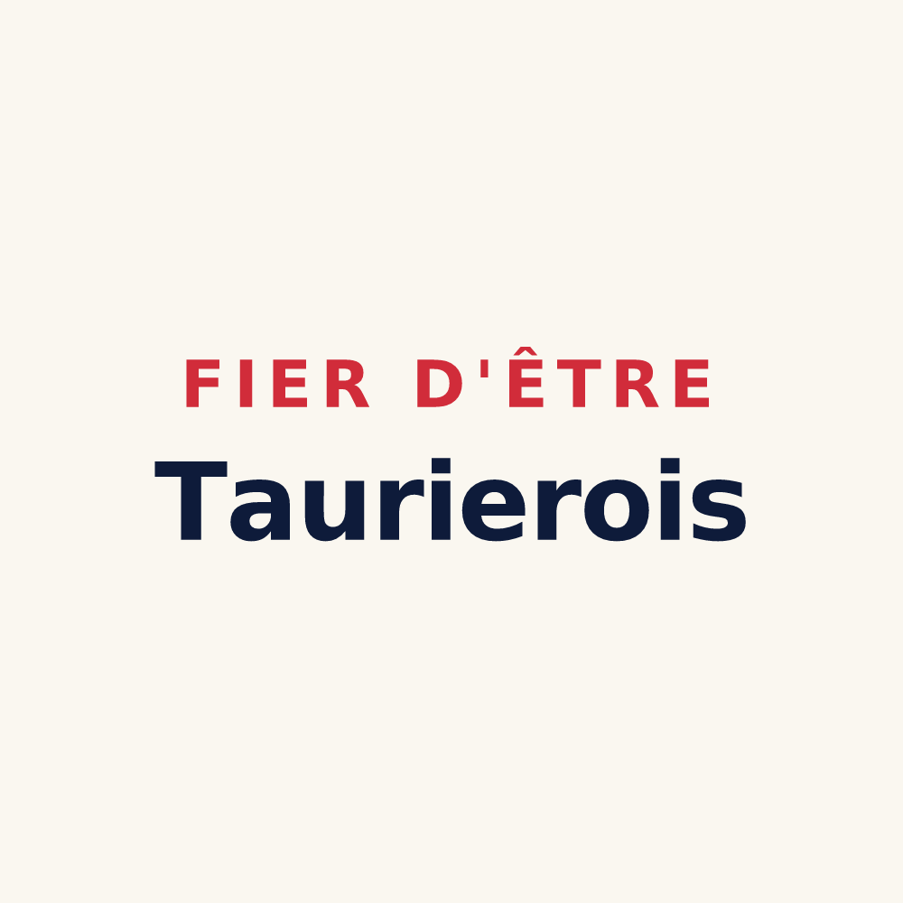 Tasse « Fier d'être Taurierois » — design pour Tauriers