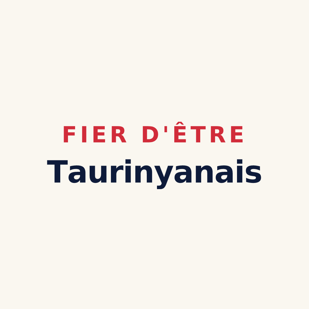 Tasse « Fier d'être Taurinyanais » — design pour Taurinya
