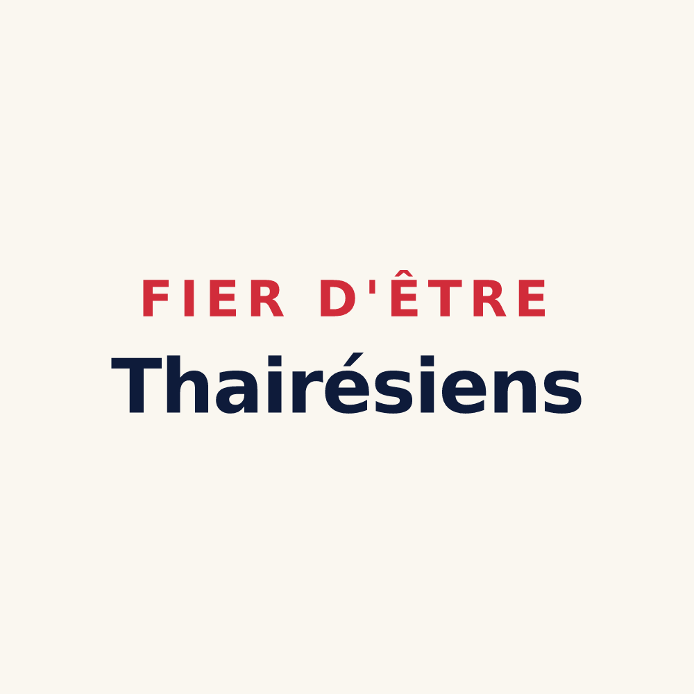 Tasse « Fier d'être Thairésiens » — design pour Thairé