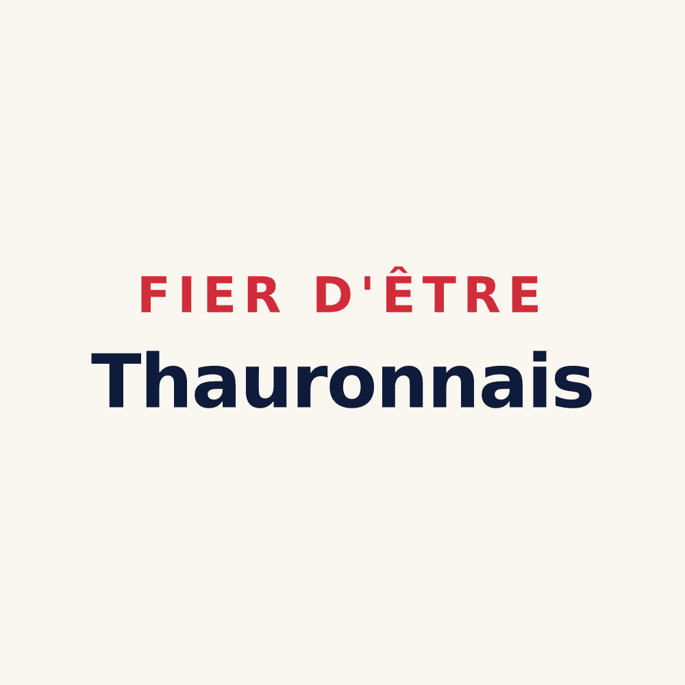 Tasse « Fier d'être Thauronnais » — design pour Thauron