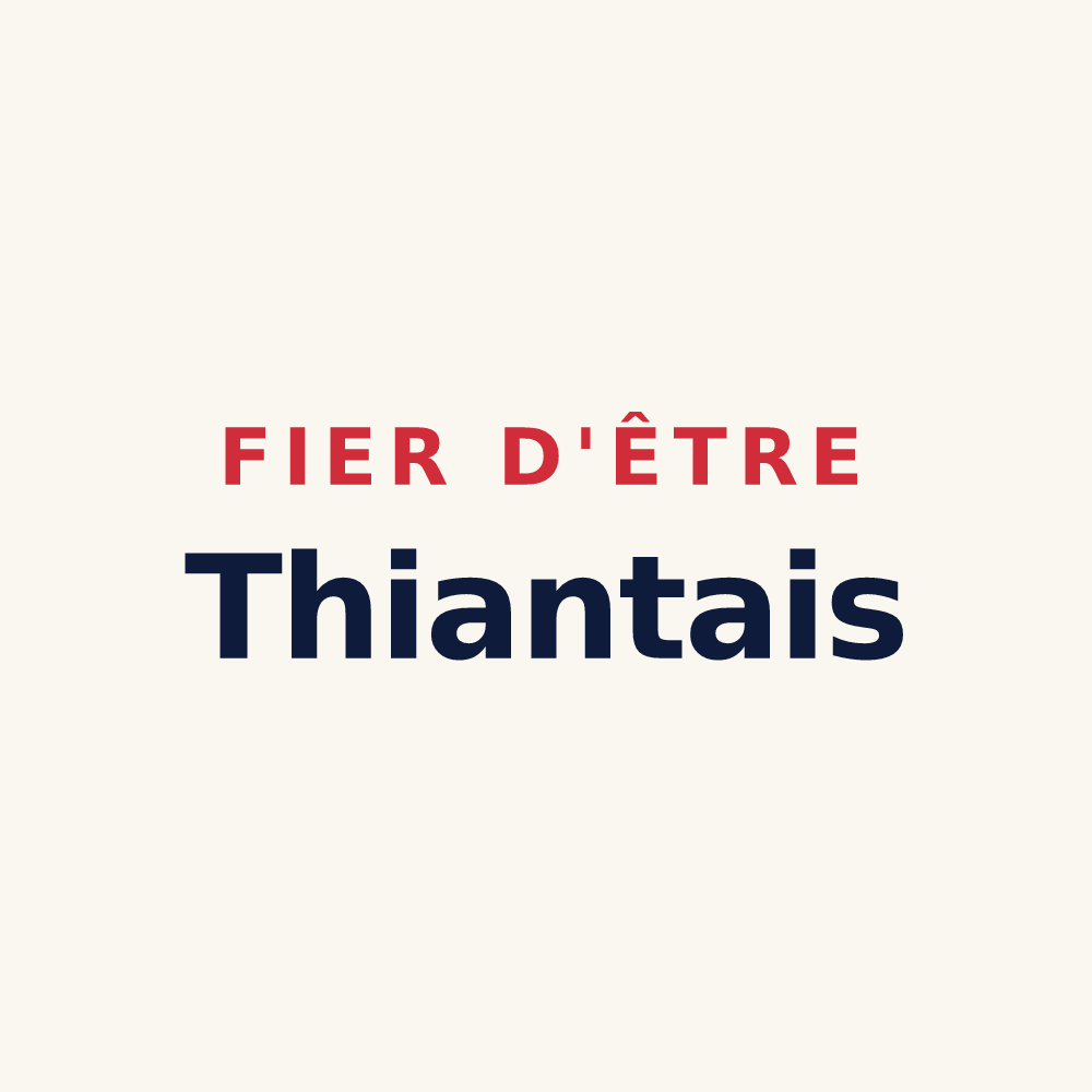 Tasse « Fier d'être Thiantais » — design pour Thiant