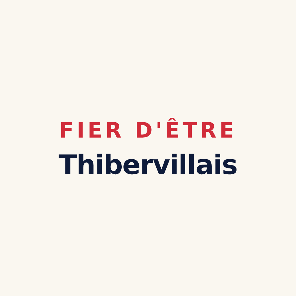 Tasse « Fier d'être Thibervillais » — design pour Thiberville