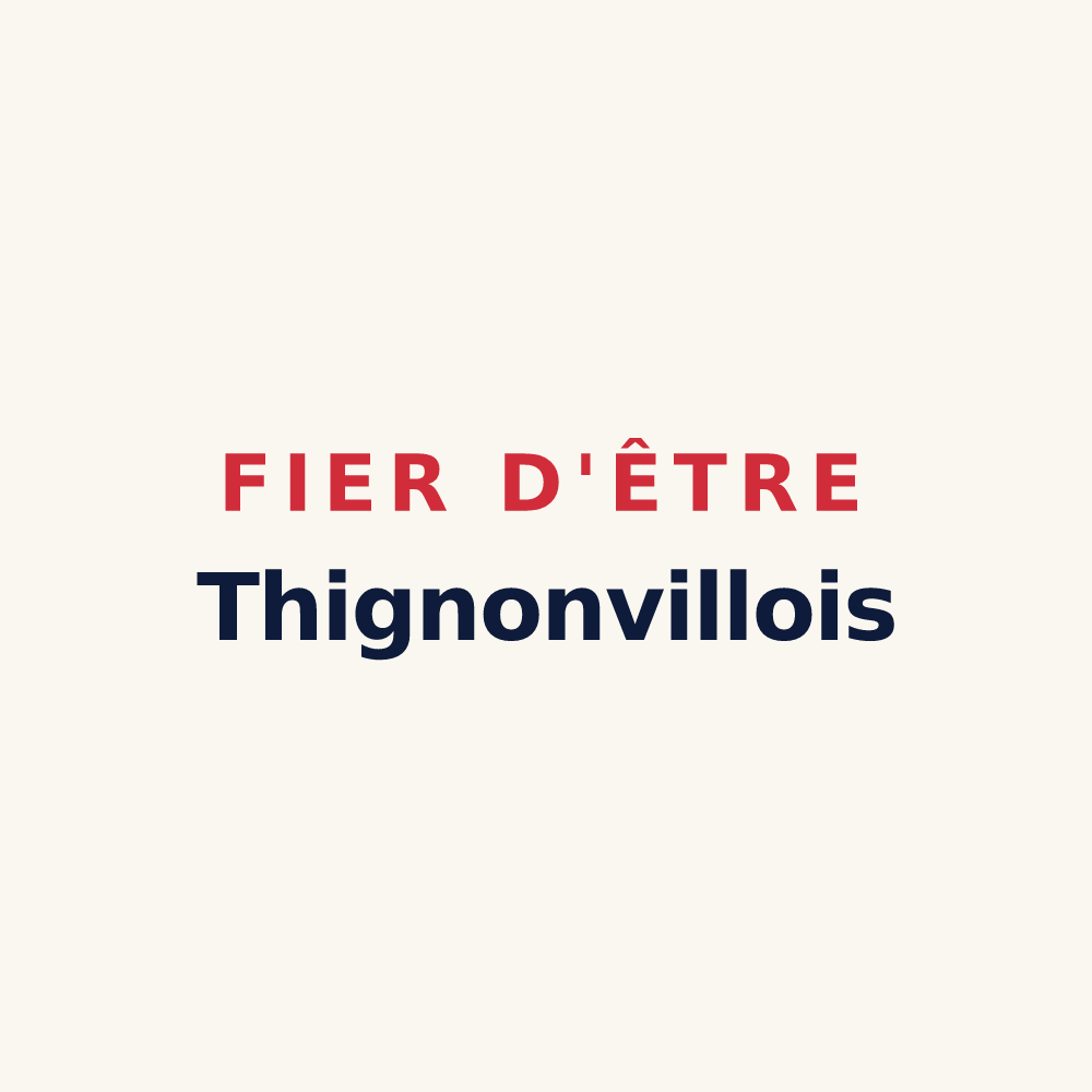 Tasse « Fier d'être Thignonvillois » — design pour Thignonville