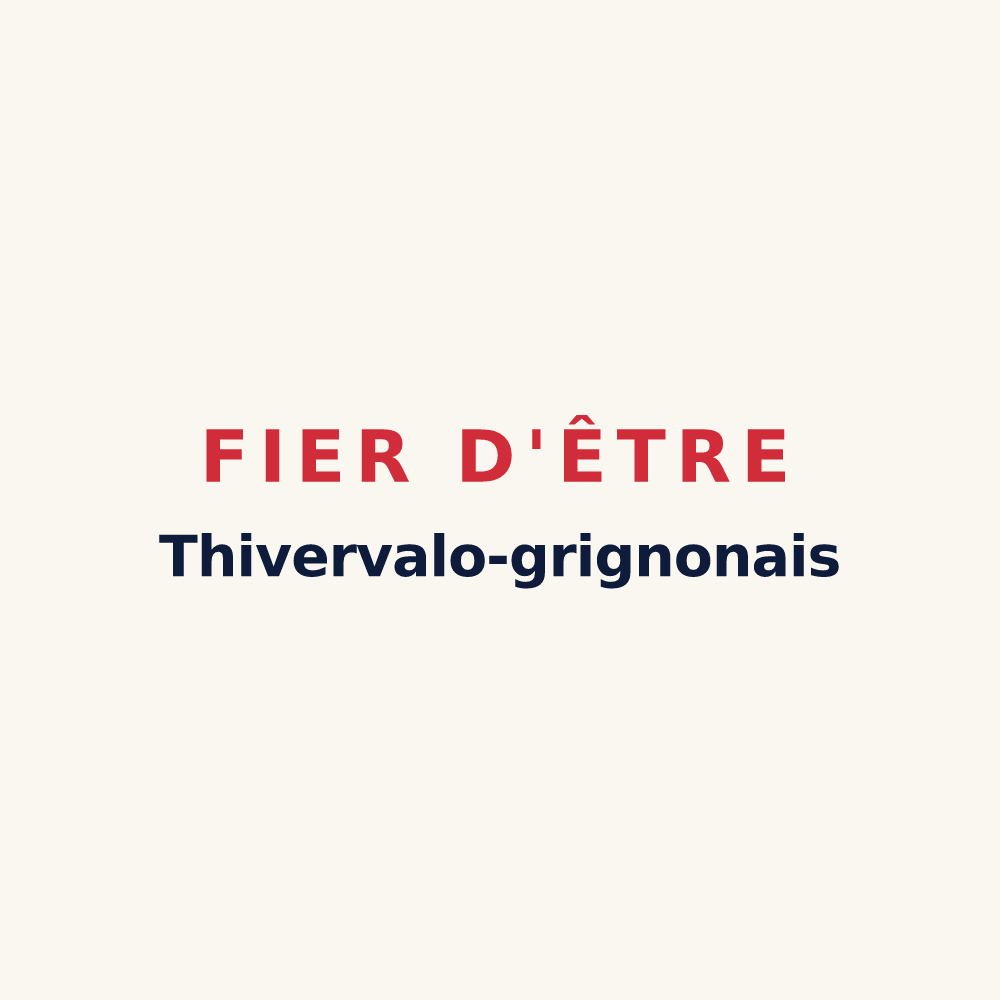 Tasse « Fier d'être Thivervalo-grignonais » — design pour Thiverval-Grignon