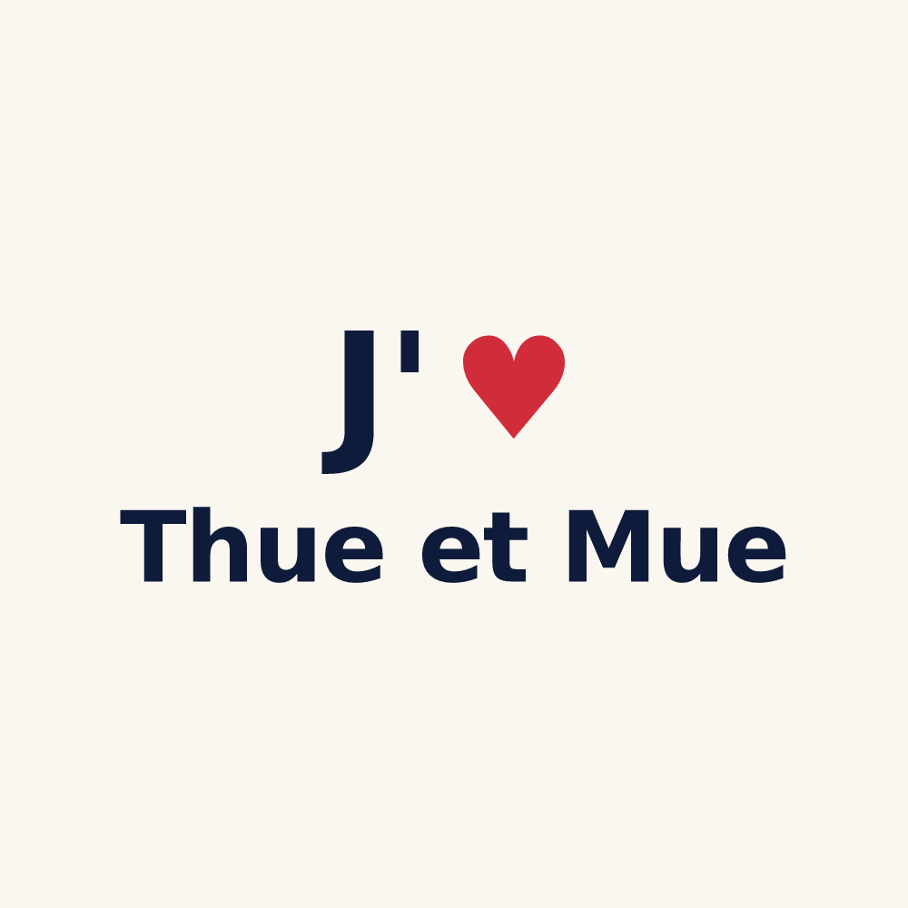 Tasse personnalisée Thue et Mue — design J'aime Thue et Mue