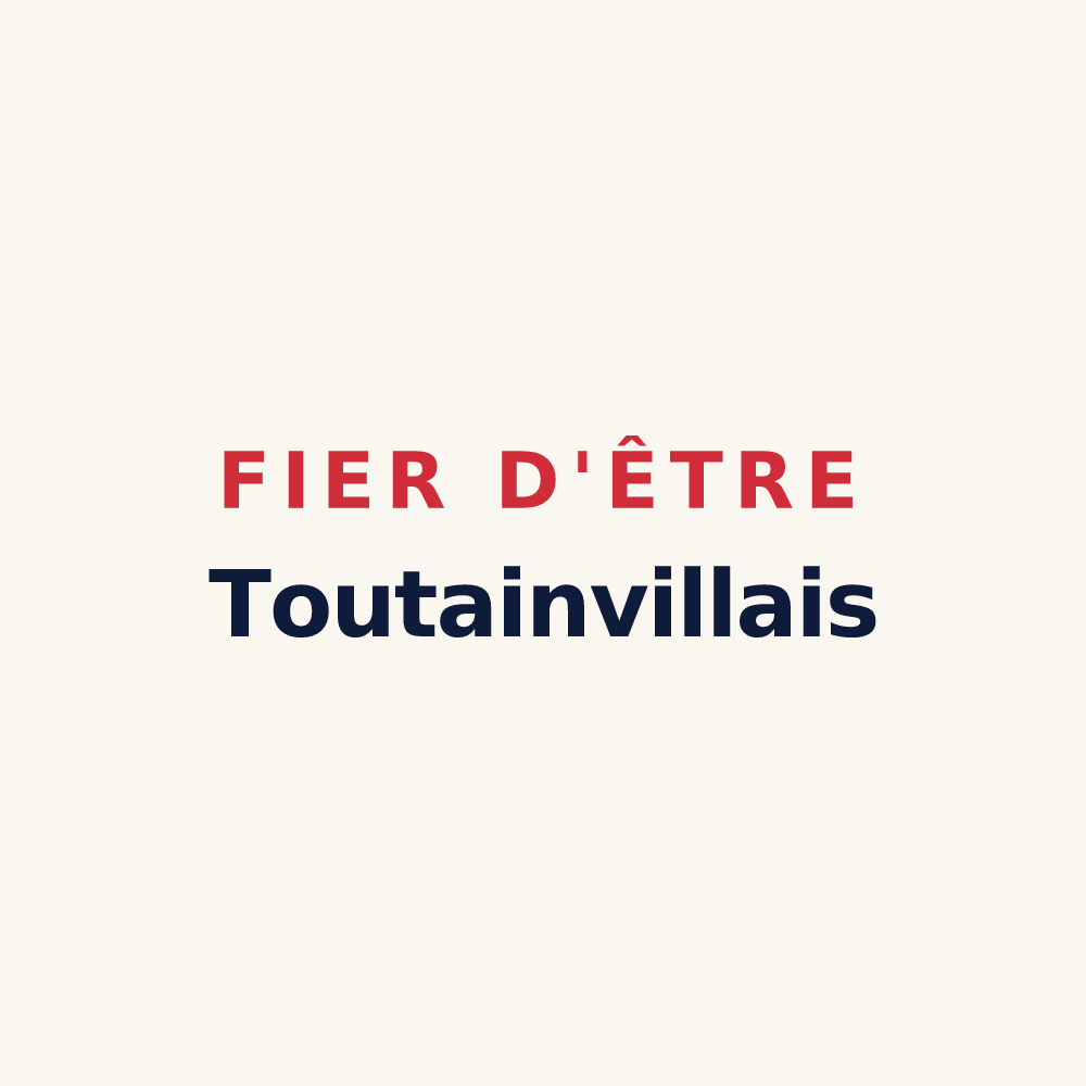 Tasse « Fier d'être Toutainvillais » — design pour Toutainville