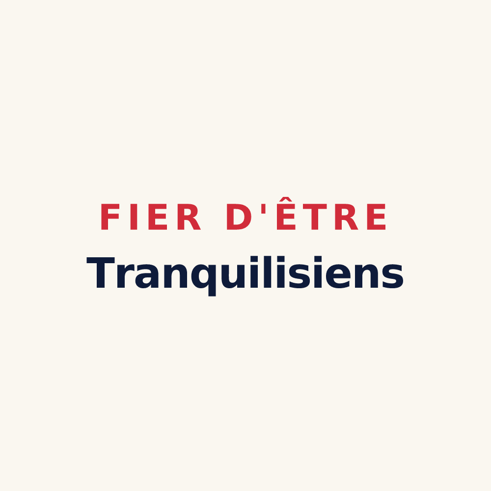 Tasse « Fier d'être Tranquilisiens » — design pour Trancault