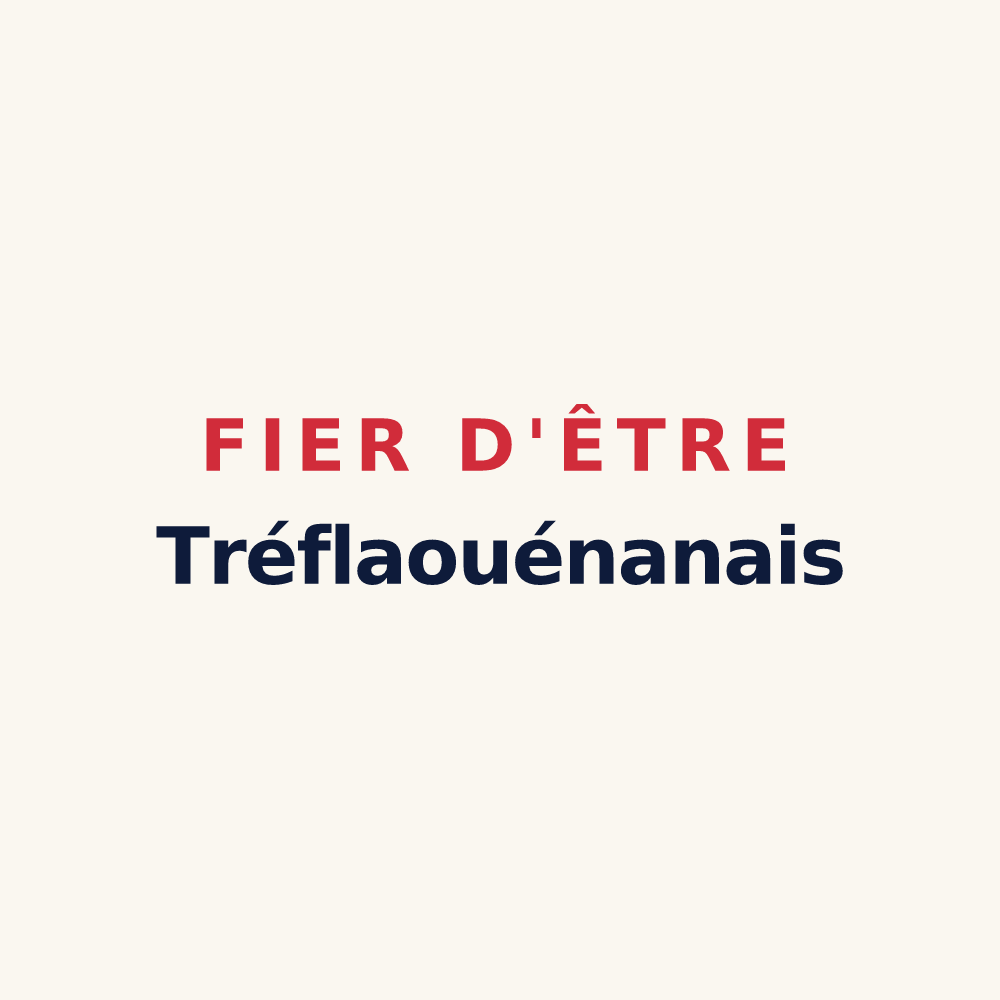 Tasse « Fier d'être Tréflaouénanais » — design pour Tréflaouénan
