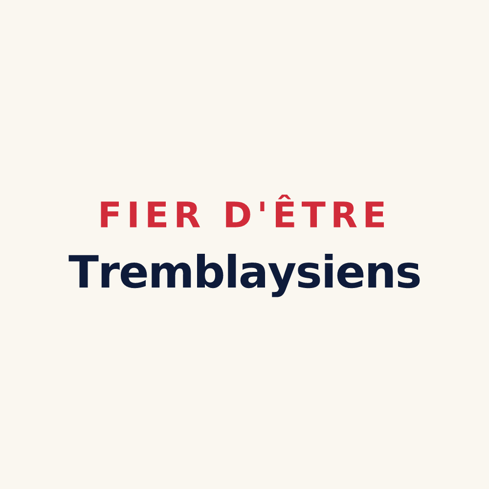 Tasse « Fier d'être Tremblaysiens » — design pour Tremblay-en-France