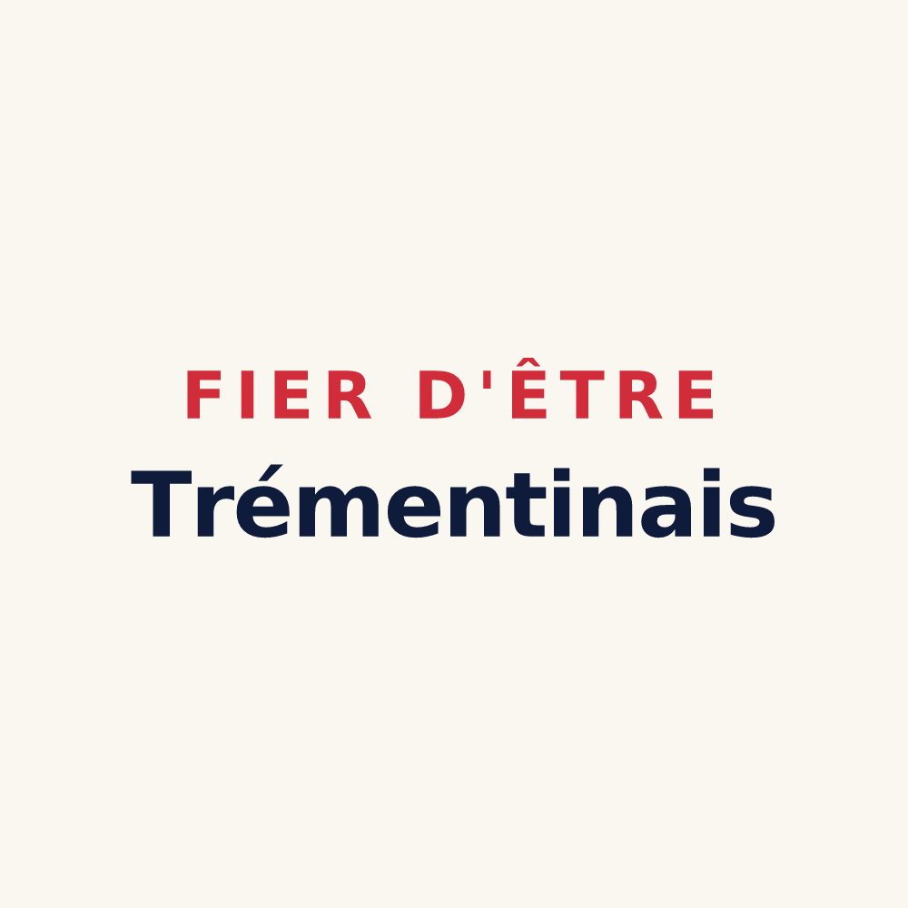 Tasse « Fier d'être Trémentinais » — design pour Trémentines