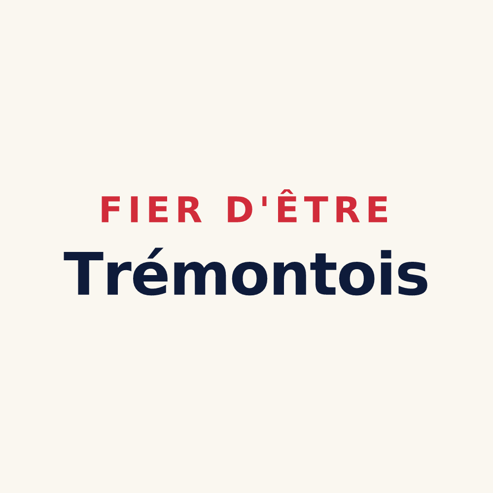Tasse « Fier d'être Trémontois » — design pour Trémont-sur-Saulx