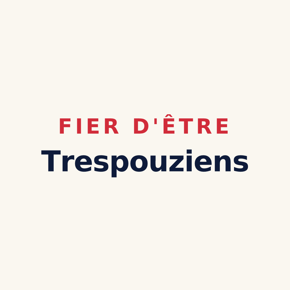 Tasse « Fier d'être Trespouziens » — design pour Trespoux-Rassiels