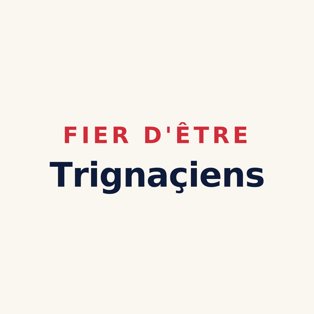 Tasse « Fier d'être Trignaçiens » — design pour Trigny