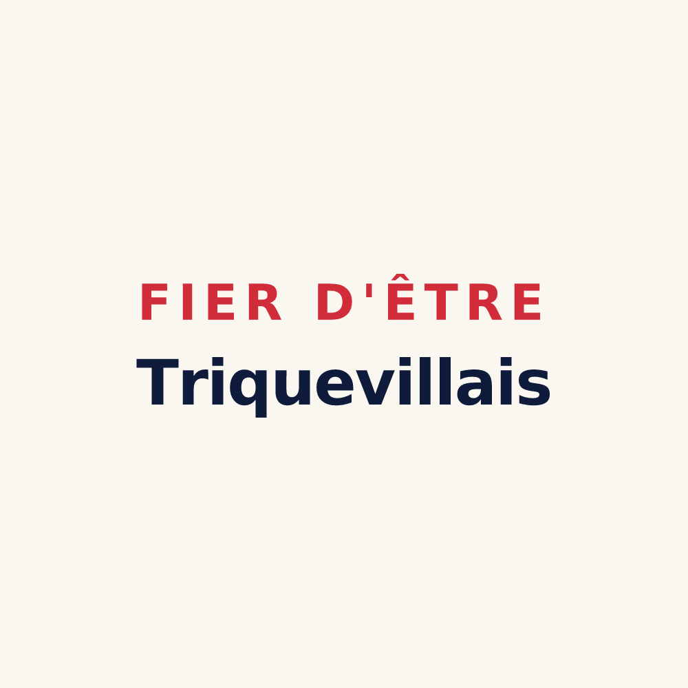 Tasse « Fier d'être Triquevillais » — design pour Triqueville