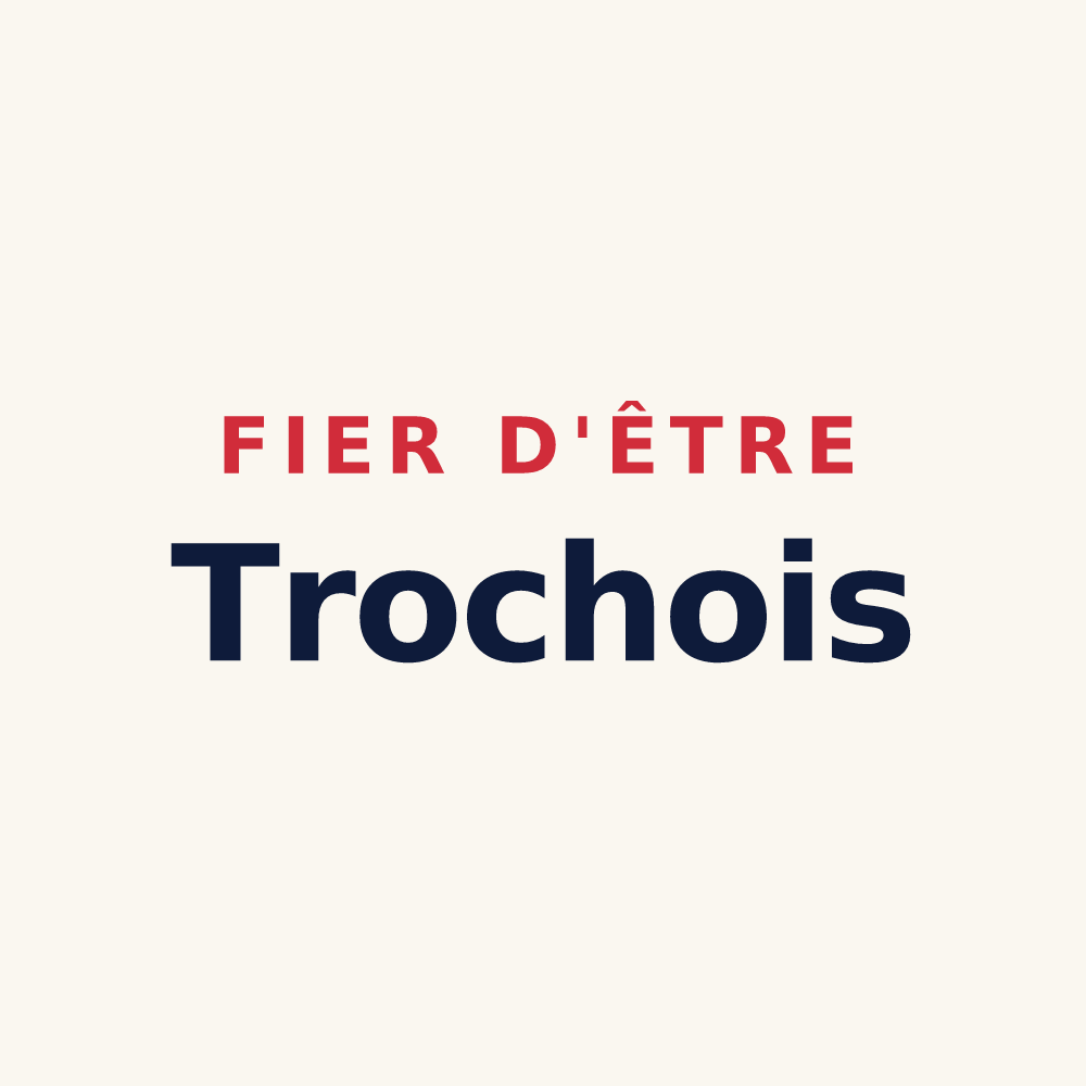 Tasse « Fier d'être Trochois » — design pour Troche