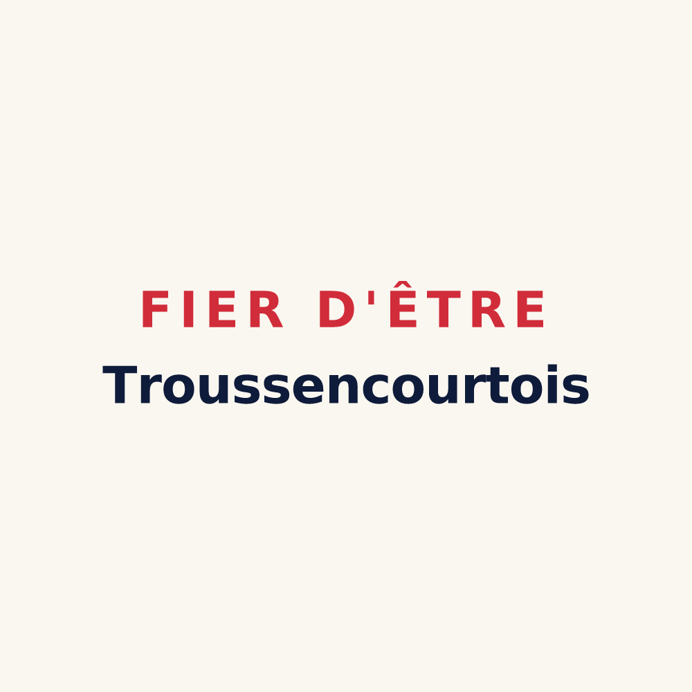 Tasse « Fier d'être Troussencourtois » — design pour Troussencourt