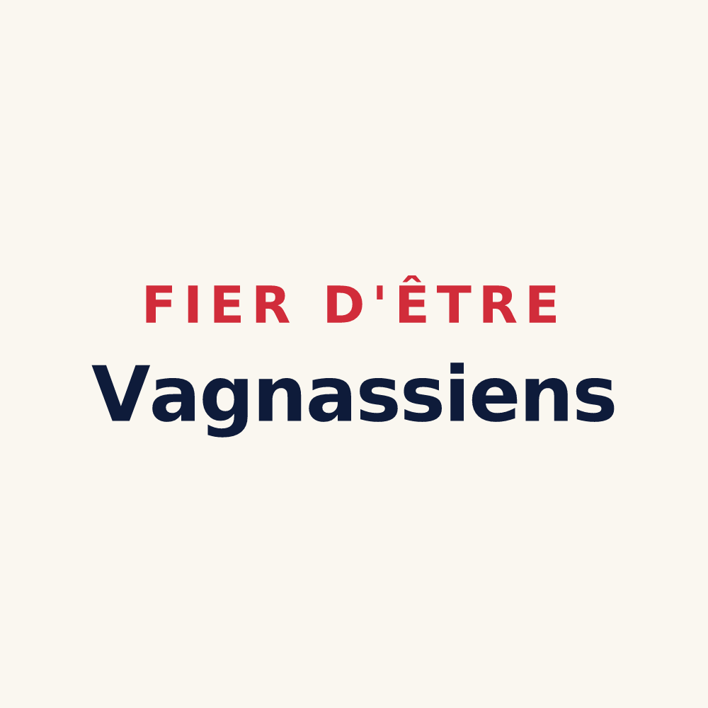 Tasse « Fier d'être Vagnassiens » — design pour Vagnas
