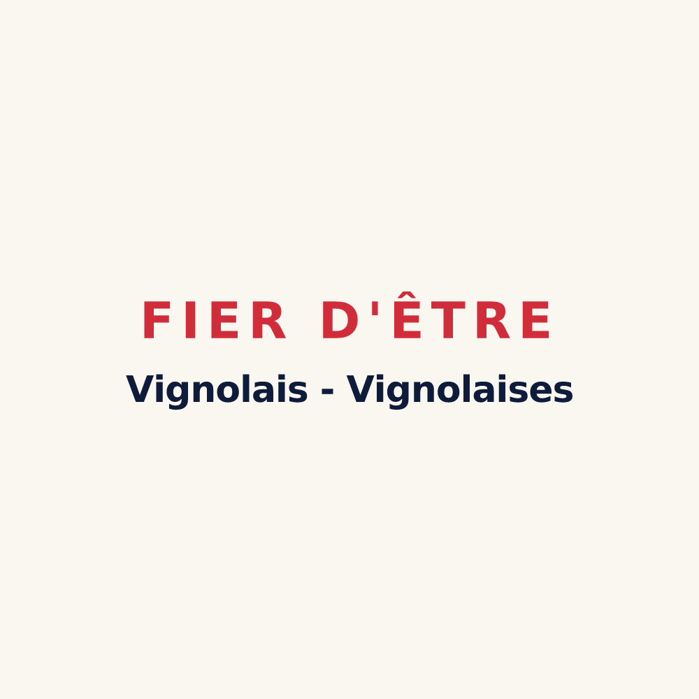 Tasse « Fier d'être Vignolais - Vignolaises » — design pour Vignols