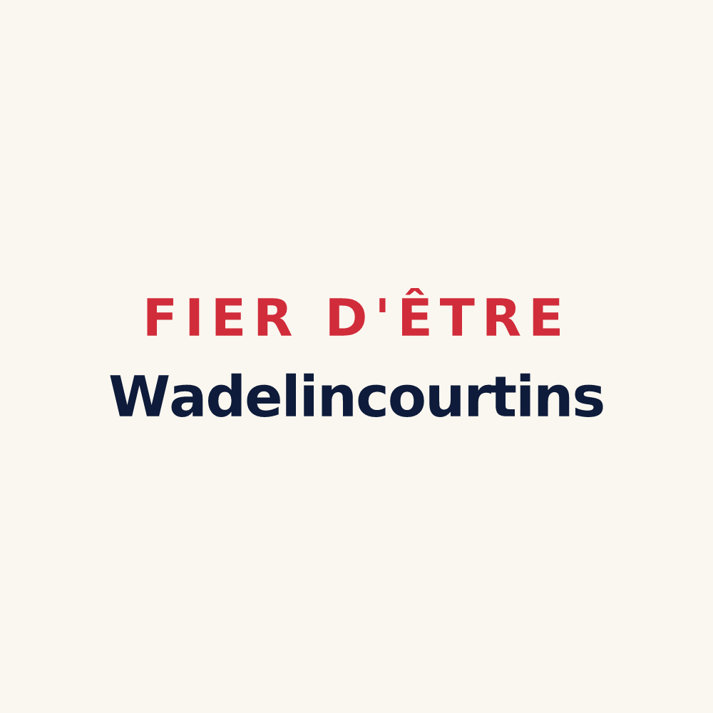 Tasse « Fier d'être Wadelincourtins » — design pour Wadelincourt