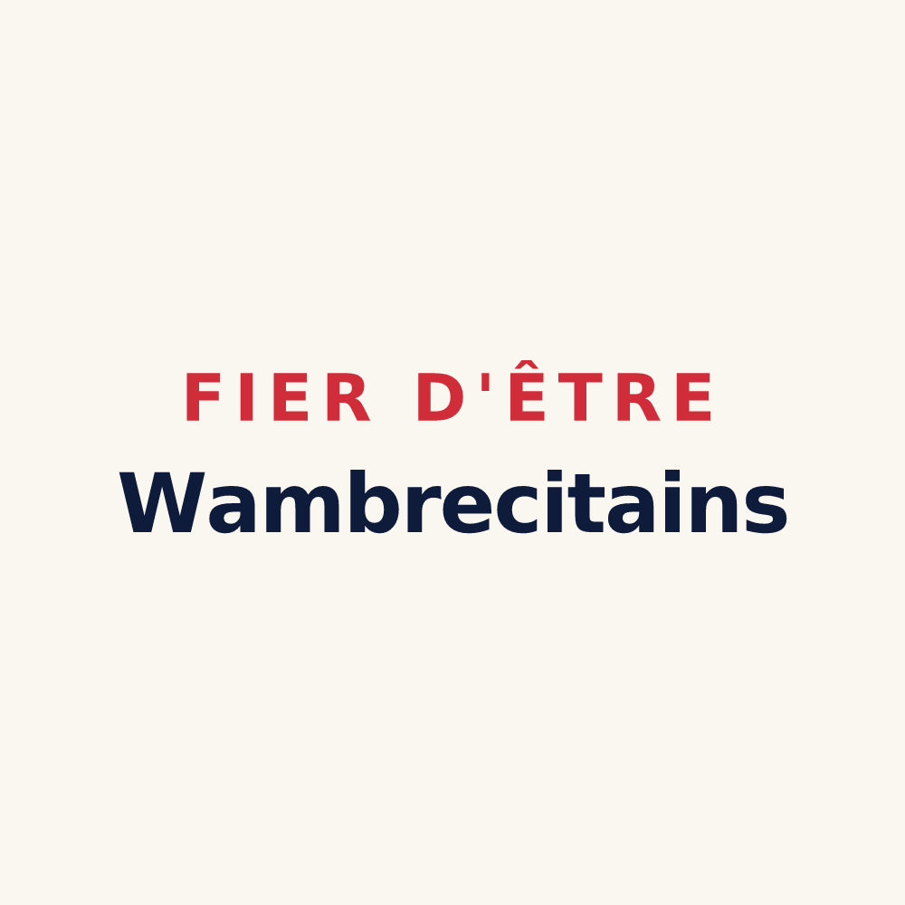 Tasse « Fier d'être Wambrecitains » — design pour Wambrechies