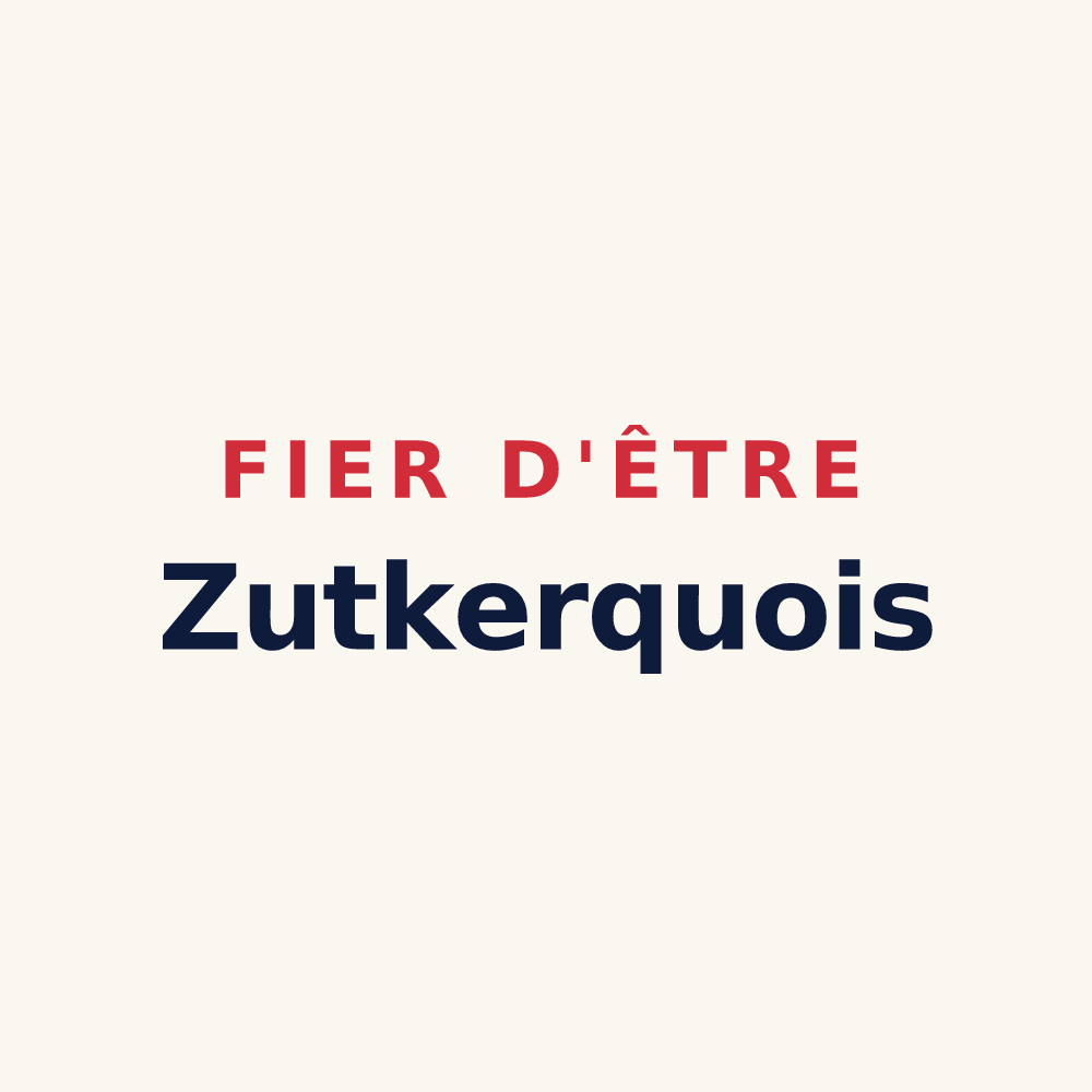 Tasse « Fier d'être Zutkerquois » — design pour Zutkerque